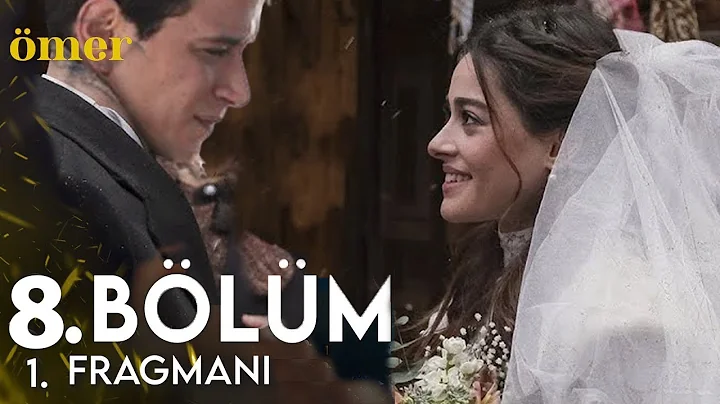 ÖMER 8. BÖLÜM 1. FRAGMAN | BELKİ BAŞKA SEVDİĞİ VARDIR?